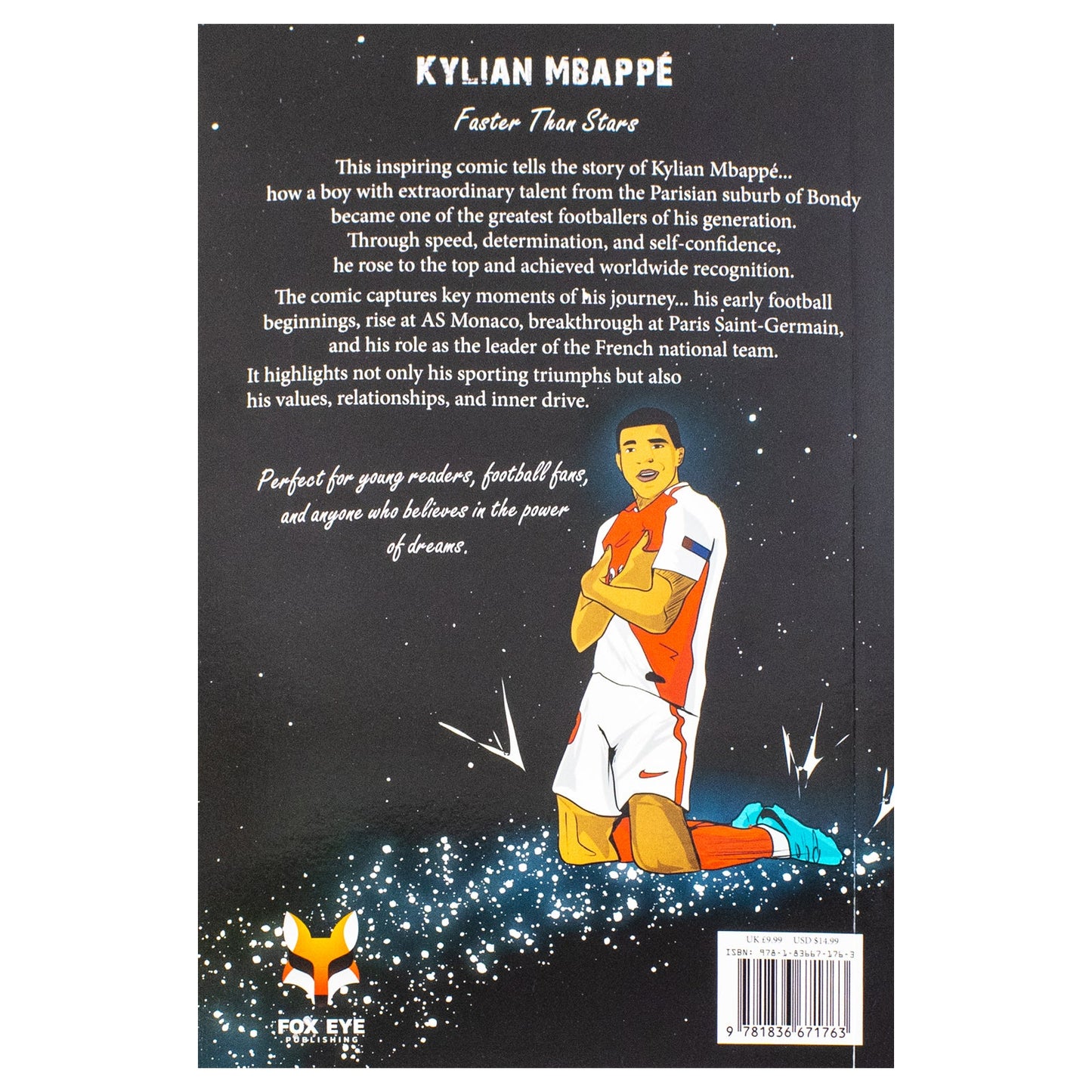The Unofficial Graphic Novel Of Kylian Mbappe