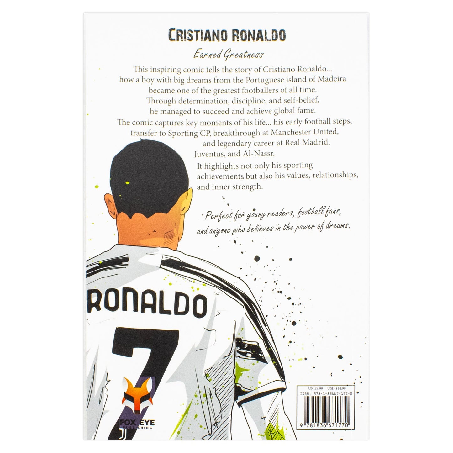 The Unofficial Graphic Novel Of Cristiano Ronaldo