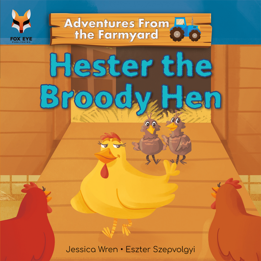 Hester the Broody Hen