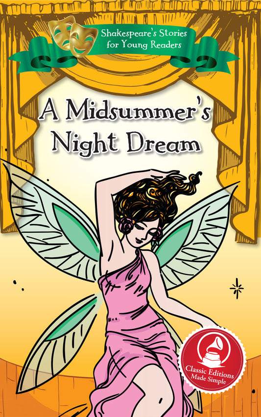 A Midsummer Night’s Dream