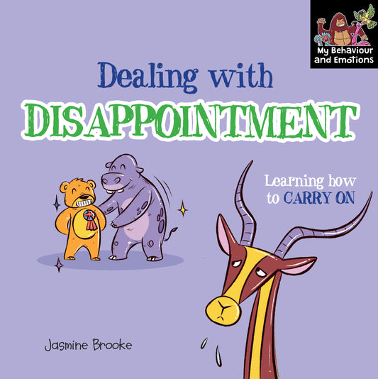 Dealing with Disappointment - Learning how to Carry on