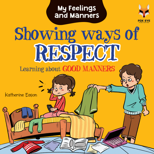 Showing Ways of Respect - Learning about Good Manners
