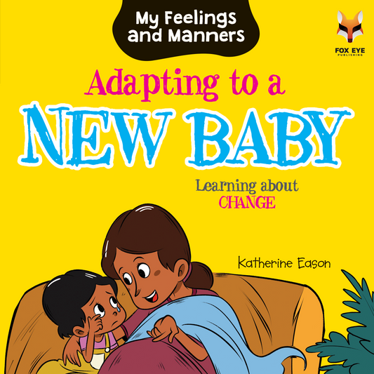 Adapting to a New Baby - Learning about Change