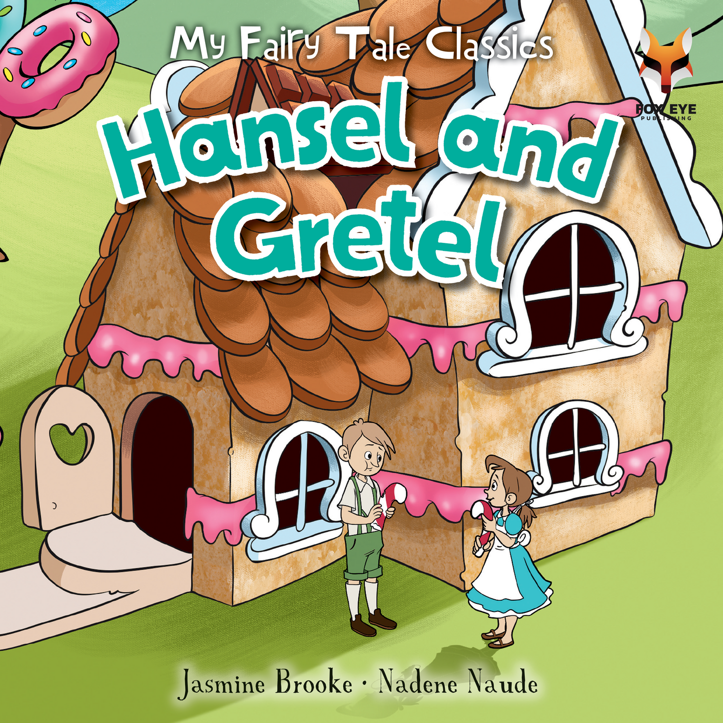 Hansel and Gretel