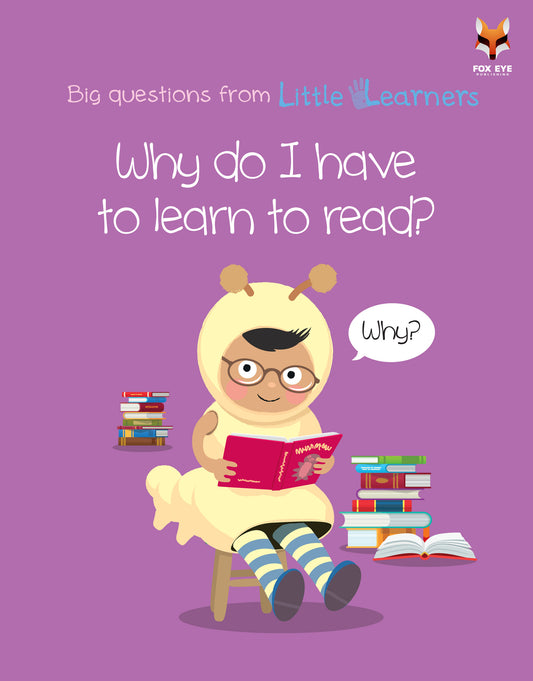 Why do I have to learn to read?